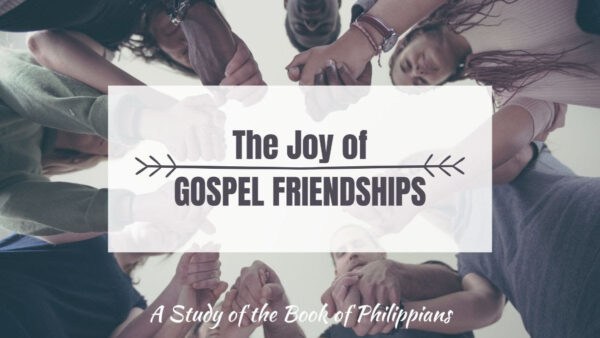 Gospel Friendships