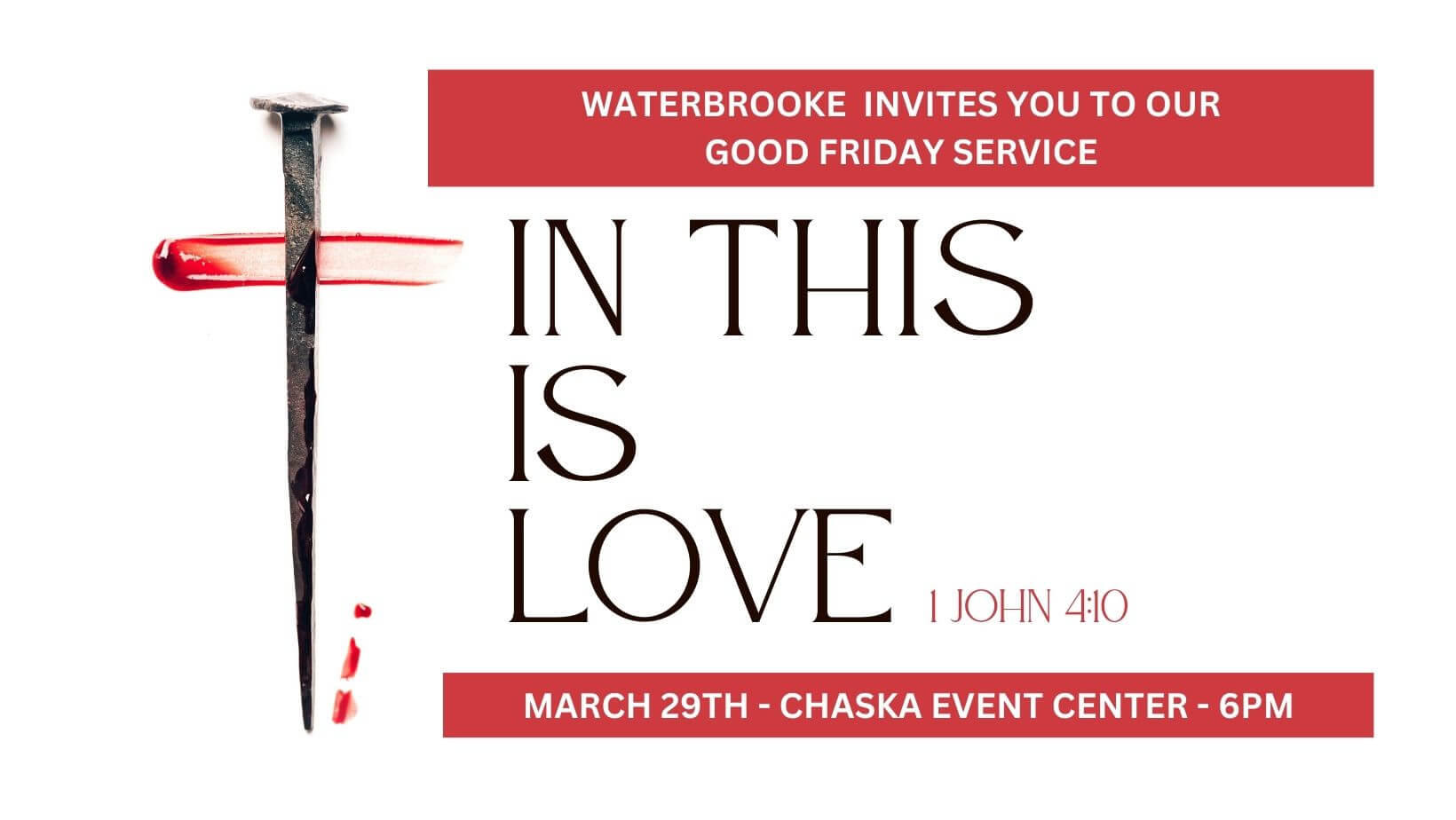Good Friday Service at Waterbrooke Church