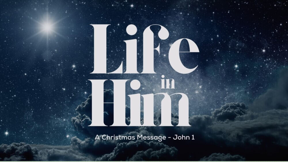 Life in Him | John 1